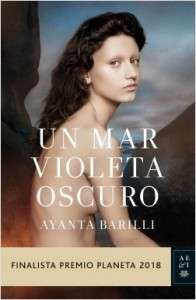 portada_un-mar-violeta-oscuro_ayanta-barilli_201810191100