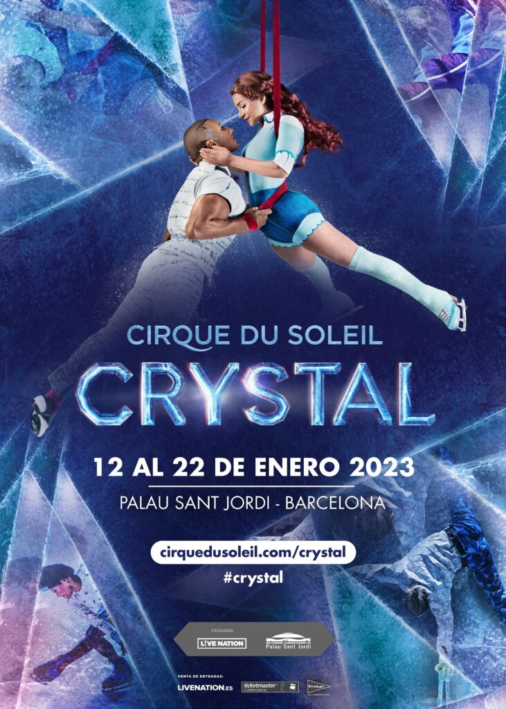 CIRQUE DU SOLEIL a Barcelona, España CON CRYSTAL – EL PRIMER ESPECTÁCULO ACROBÁTICO SOBRE HIELO del 12 al 22 de enero del 2023