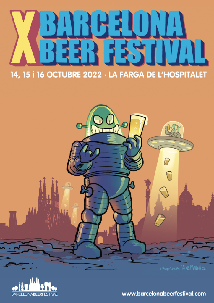 El Barcelona Beer Festival vuelve este octubre para celebrar su X edición y convertir a la ciudad en la capital mundial de la cerveza artesana 14, 15 y 16 de octubre en La Farga de l’Hospitalet