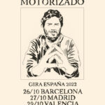 Santiago Motorizado vuelve a nuestro país con su proyecto en solitario 26, 27 y 29 de octubre