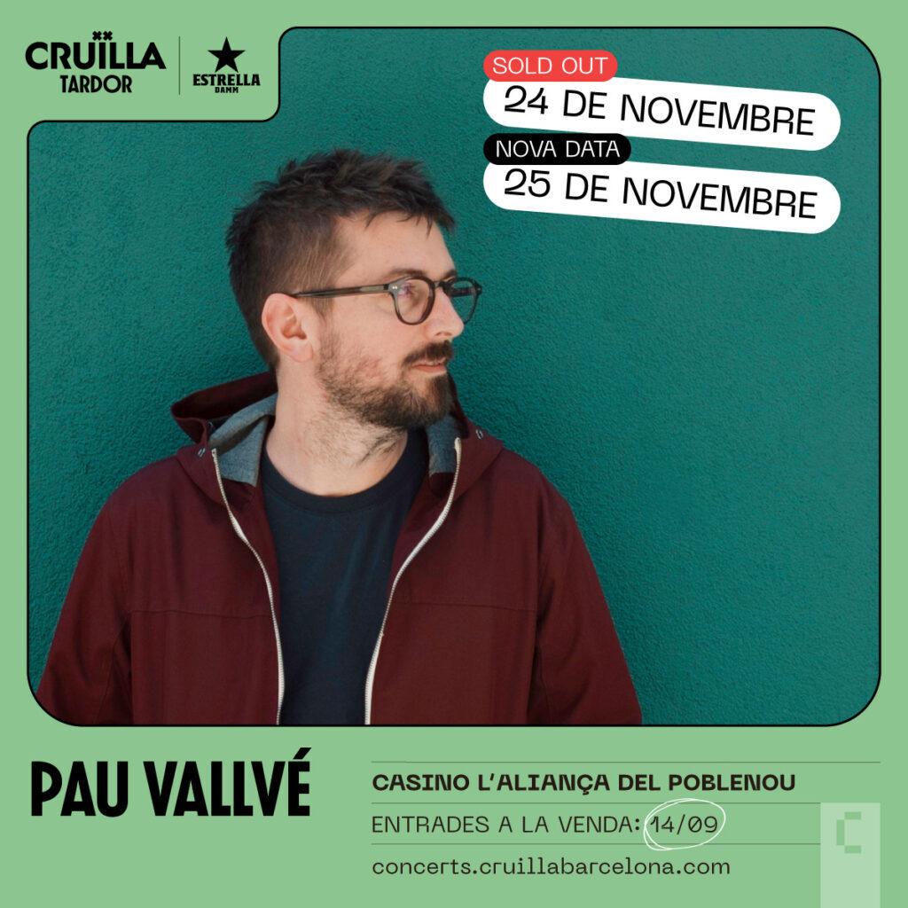Pau Vallvé agota las entradas por su primer concierto en Barcelona y anuncia una segunda fecha el 25 de noviembre
