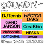 SOUNDIT cierra temporada con Cera Khin, DJ Tennis, Gerd Janson y Héctor Oaks, entre otros, este sábado 22 en el Parc del Fòrum