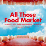 ALL THOSE FOOD MARKET OTOÑO, 5–6 nov. 2022, TNC