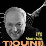 Toquinho, llega al Palau de la Música Catalana el 27 de octubre 
