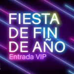 ENTRADA VIP – Fin de año en el Poble Espanyol