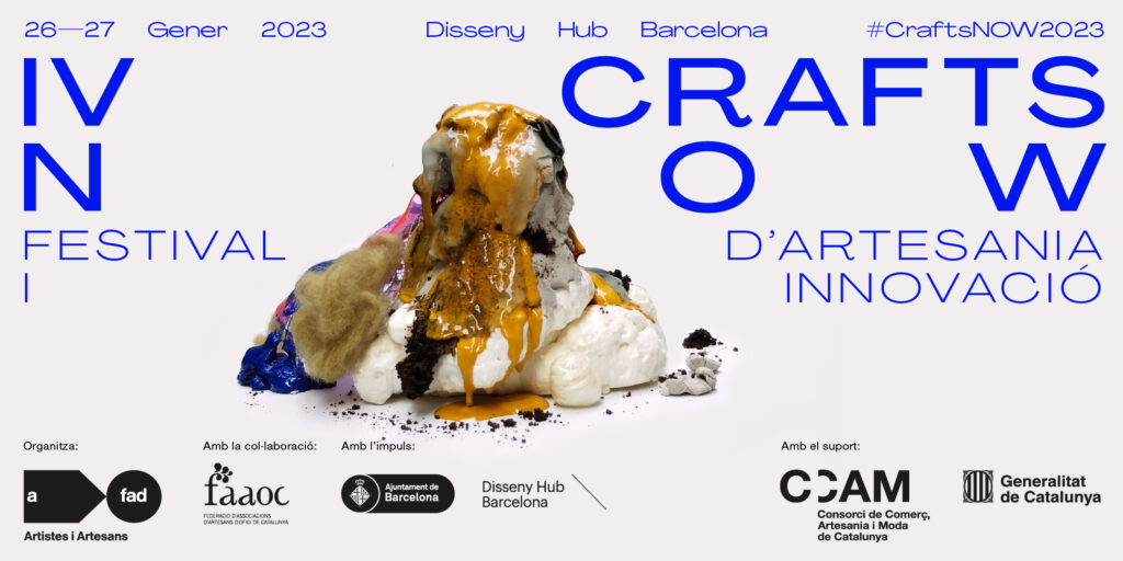 IV Crafts NOW. Festival de artesanía e innovación Jueves 26 y viernes 27 de enero 2023