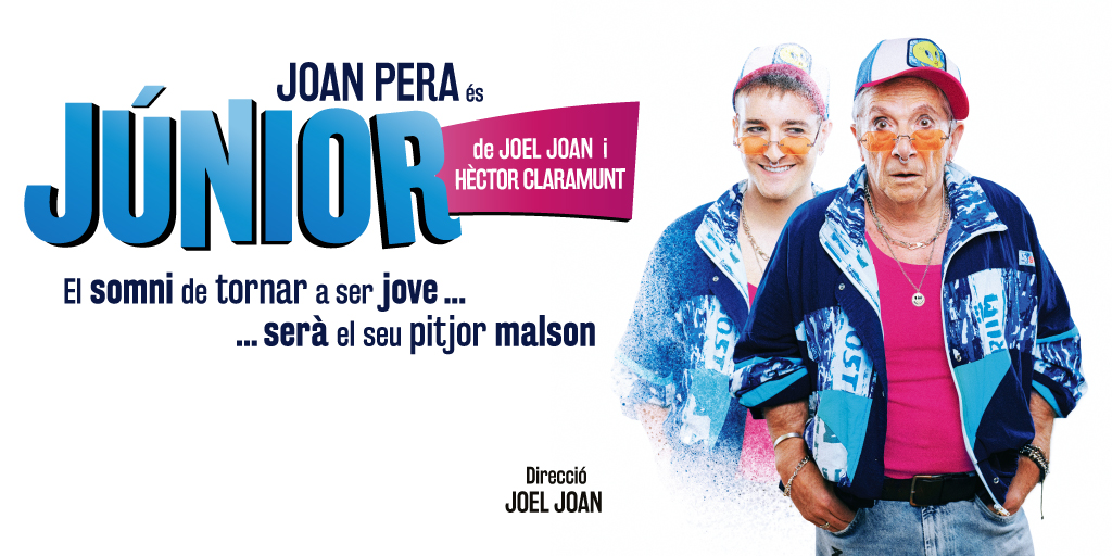 Júnior:Torna al Teatre Condal l’equip Joan – Claramunt – Pera amb una comèdia esbojarrada sobre les ganes de viure plenament a partir del 19 de gener