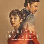 “LA CHICA INVISIBLE”  ESTRENO EL 15 DE FEBRERO EN EXCLUSIVA EN DISNEY+