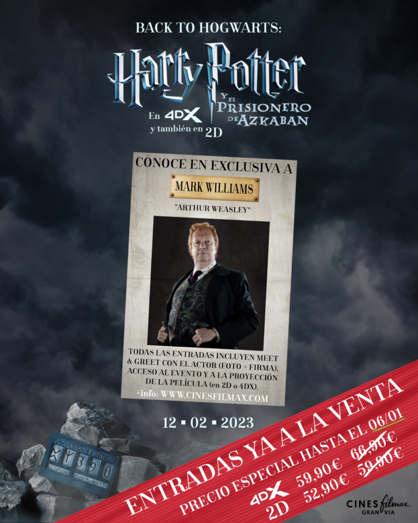 Evento Harry Potter: Back To Hogwarts 3 en Cines Filmax Barcelona I Mark Williams 12 de febrero