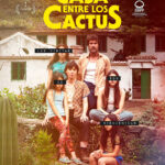 «LA CASA ENTRE LOS CACTUS», dirigida por Carlota González-Adrio, ya disponible en Blu-ray y plataformas digitales