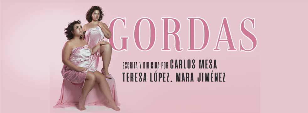 La comèdia Gordas arriba a l’escenari del Teatre Condal a partir del dilluns 06 de març de 2023 