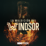 Este domingo 12 de Febrero se estrena la docuserie LA MALDICIÓN DEL WINDSOR