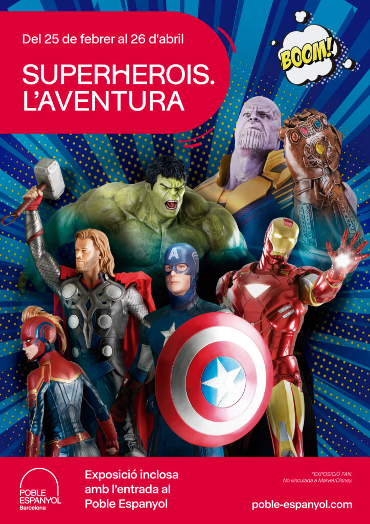 El Poble Espanyol presenta una exposició dedicada als superherois i superheroïnes més admirats del 25 de febrer al 26 de d’abril