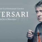 L’Adversari arriba al Teatre Romea a partir del dimecres 01 de març de 2023 