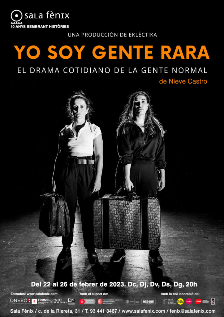 Yo soy gente rara. Una producció de la cia sevillana Ekléctika del 22 al 26 de febrer, Sala Fènix