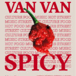 VAN VAN VUELVE A LA ANTIGUA FÁBRICA ESTRELLA DAMM LOS DÍAS 1 Y 2 De ABRIL CON SU VERSIÓN MÁS PICANTE