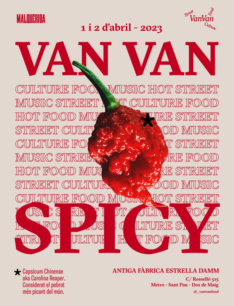 VAN VAN VUELVE A LA ANTIGUA FÁBRICA ESTRELLA DAMM LOS DÍAS 1 Y 2 De ABRIL CON SU VERSIÓN MÁS PICANTE