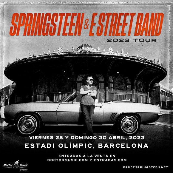Bruce Springsteen and The E Street Band viernes 28 y el domingo 30 de abril