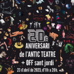 L’Antic Teatre celebra els seus vint anys i l’OFF Sant Jordi 23