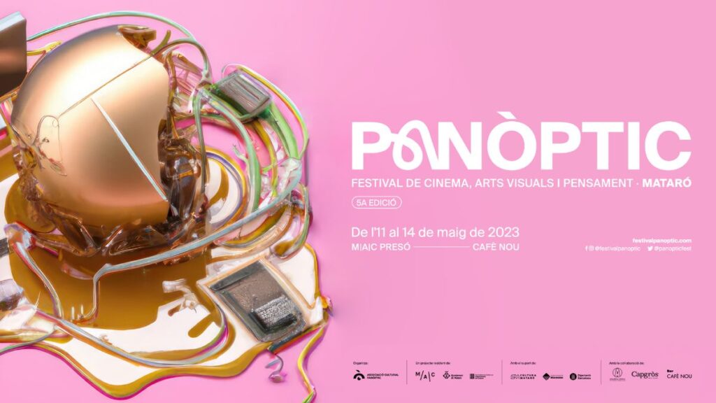 El 5è festival Panòptic es centrarà en l’impacte ambiental de les noves tecnologies i en l’intrusisme creatiu de la Intel·ligència Artificial de l’11 al 14 de maig