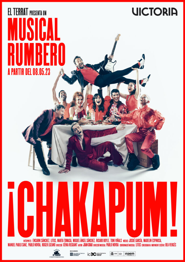 ¡Chakapum!’, el musical rumbero d’El Terrat des de el 8 de maig Teatre Victòria