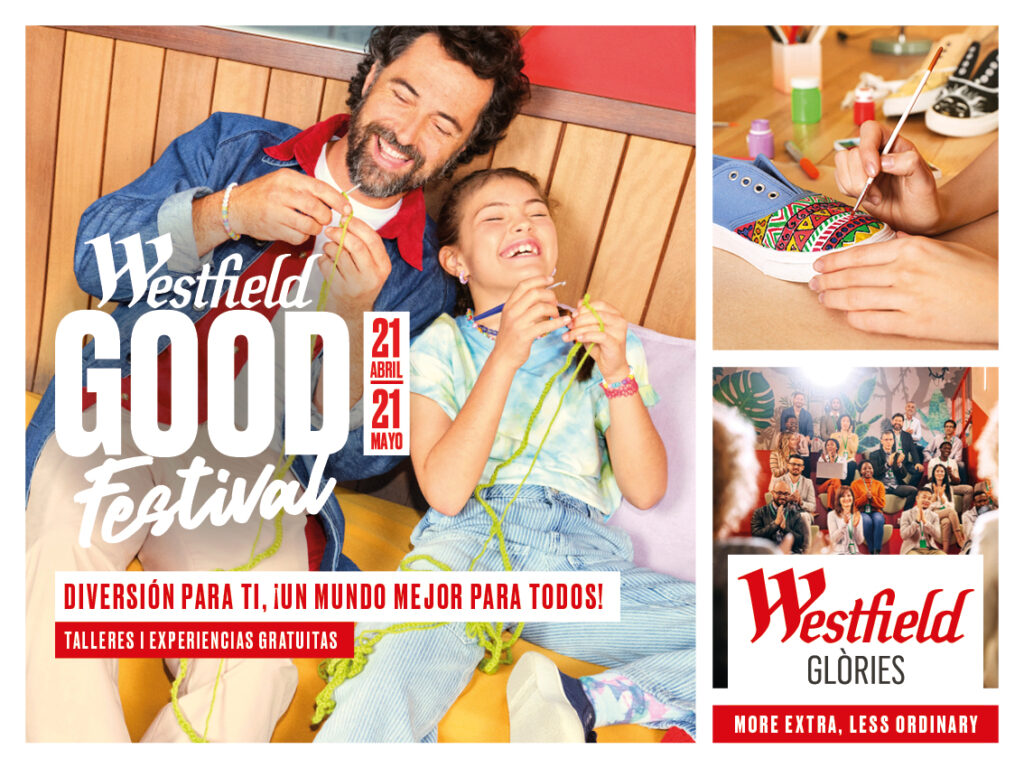 . Westfield Glòries arranca su Westfield Good Festival con los conciertos de Doctor Prats y La La Love You del 21 de abril al 21 de mayo