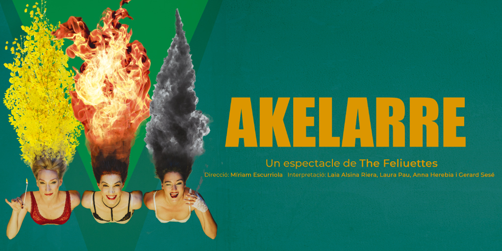 Akelarre, el cabaret de The Feliuettes, arriba al Teatre Condal a partir del 17 d’abril de 2023 al Teatre Condal