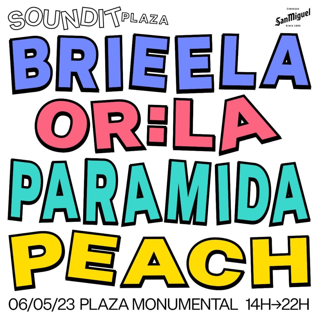 SOUNDIT PLAZA vuelve este sábado 6 de mayo con un line up 100% femenino formado por Peach, Paramida, Or:la y Brieela