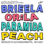 SOUNDIT PLAZA vuelve este sábado 6 de mayo con un line up 100% femenino formado por Peach, Paramida, Or:la y Brieela