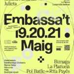 EMBASSA’T anuncia sus horarios con !!! (Chk Chk Chk), HVOB live, Jimena Amarillo, Julieta, La Plazuela y Pol Batlle & Rita Payés encabezando el cartel 19. 20.21 de mayo