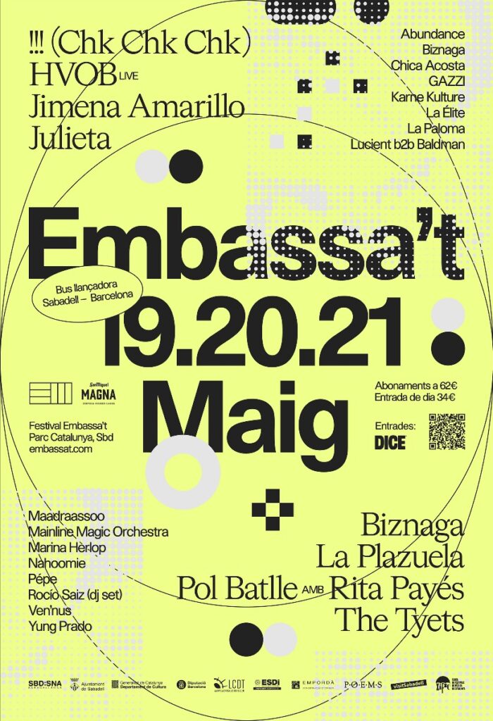 EMBASSA’T anuncia sus horarios con !!! (Chk Chk Chk), HVOB live, Jimena Amarillo, Julieta, La Plazuela y Pol Batlle & Rita Payés encabezando el cartel 19. 20.21 de mayo