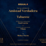 14 de junio: Taburete, Dani García e Yllana en ‘Celebrando la Amistad Verdadera’ de Ron Brugal
