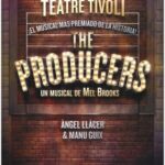THE PRODUCERS, el musical més premiat de la història creat per Mel Brooks, s’estrenarà el 28 de setembre al Teatre Tívoli