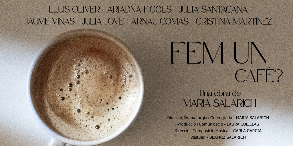 Fem un cafè? arriba al Teatre Goya, un espectacle que explora el desig de comunicar-nos a partir del 7 de maig