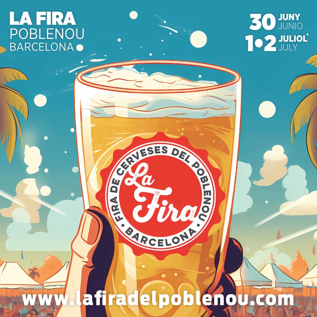 10a edición de LA FIRA DE CERVESES DEL POBLENOU, EL EVENTO CERVECERO DEL AÑO 30 JUNIO / 1-2 JULIO POBLENOU – BARCELONA