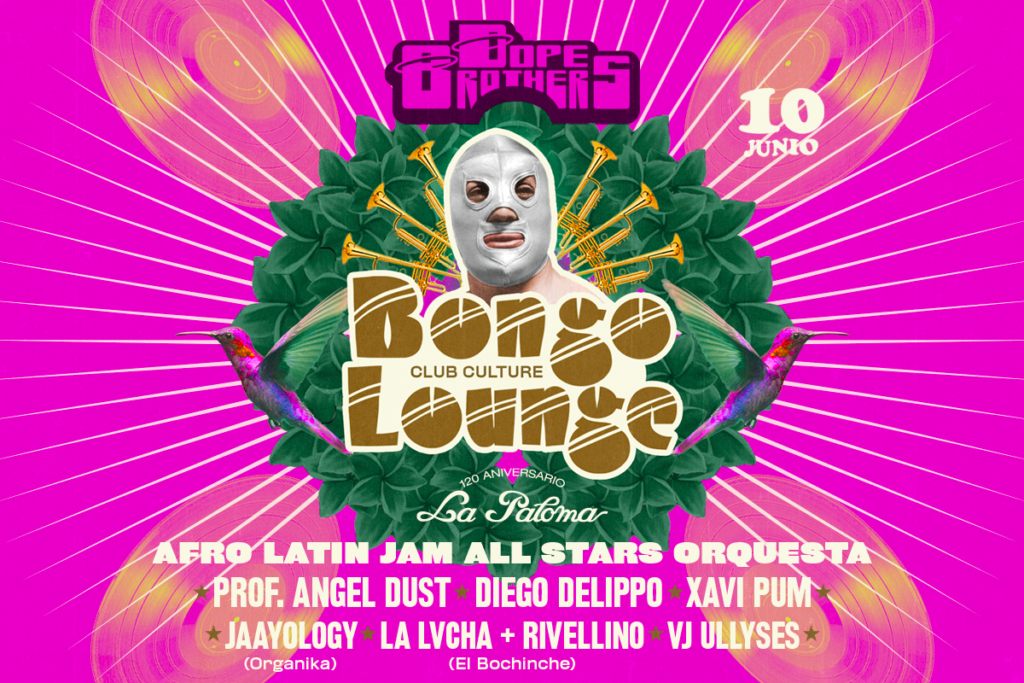 Las míticas sesiones Bongo Lounge de La Paloma vuelven para quedarse 10 de junio