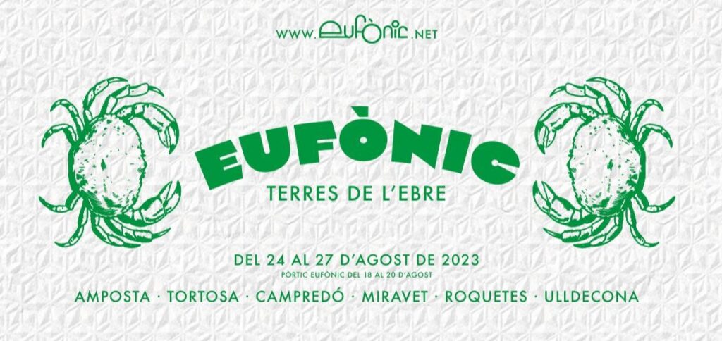 Eufònic 2023 anuncia la programación y los espacios definitivos de su 12ª edición, que se celebrará del 24 al 27 de agosto