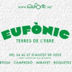 Eufònic 2023 anuncia la programación y los espacios definitivos de su 12ª edición, que se celebrará del 24 al 27 de agosto