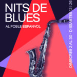 Blues, rock, ópera y rumba al aire libre, sesiones DJ, gastronomía y buen ambiente se unen en las Noches en Vivo del Poble Espanyol este mes de agosto