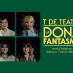 LA DONA FANTASMA Del 29 de setembre al 26 de novembre de 2023 Teatre Romea 