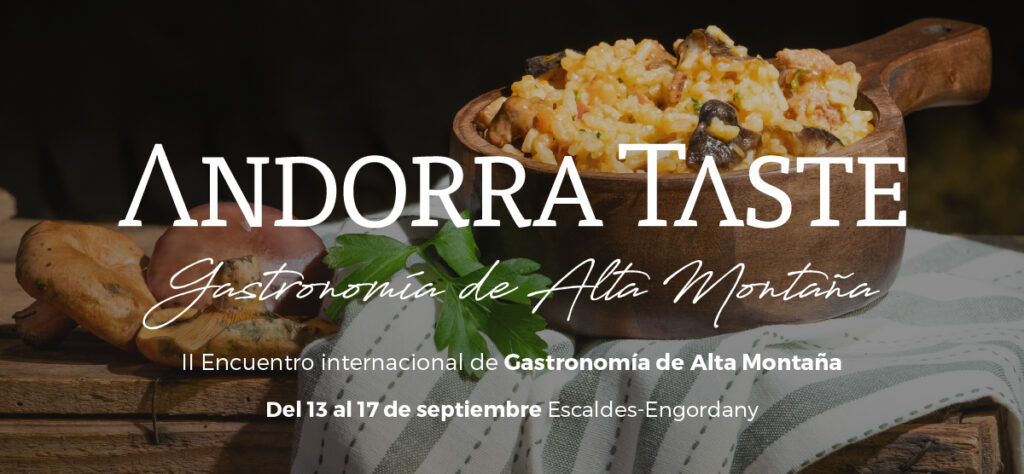 El gran congreso de cocina de alta montaña vuelve a Andorra del 13 al 17 de septiembre