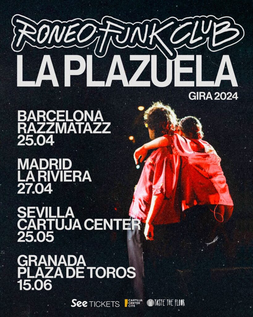 La Plazuela anuncia nuevas fechas para 2024 en Madrid, Barcelona, Sevilla y Granada a partir del 25 de abril, entradas a la venta el 10 de octubre.