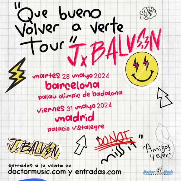 J Balvin – ‘Que Bueno Volver a Verte Tour’