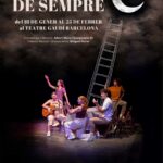 LA CANÇÓ DE SEMPRE” | MUSICAL | EN CATALÀ I CASTELLÀ | 70’ | DEL 18 DE GENER AL 25 DE FEBRER | SALA GRAN | PER A TOTS ELS PÚBLICS