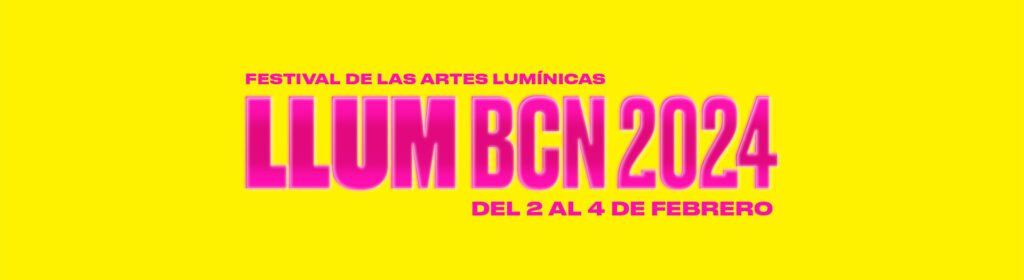 Llum BCN 2, 3 y 4 de febrero de 2024.