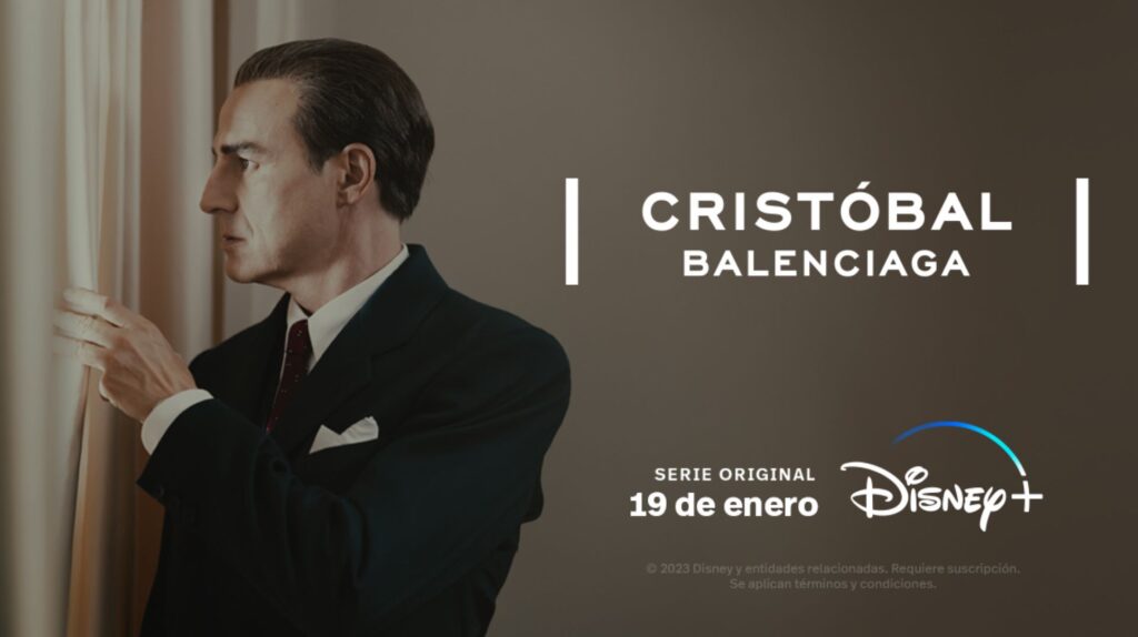 “CRISTÓBAL BALENCIAGA” DISNEY + LA SERIE ORIGINAL QUE SE ESTRENA EN EXCLUSIVA EL 19 DE ENERO