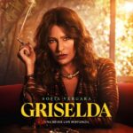 Griselda La miniserie se estrena en España el 25 de enero de 2024 a las 9:00 AM CET