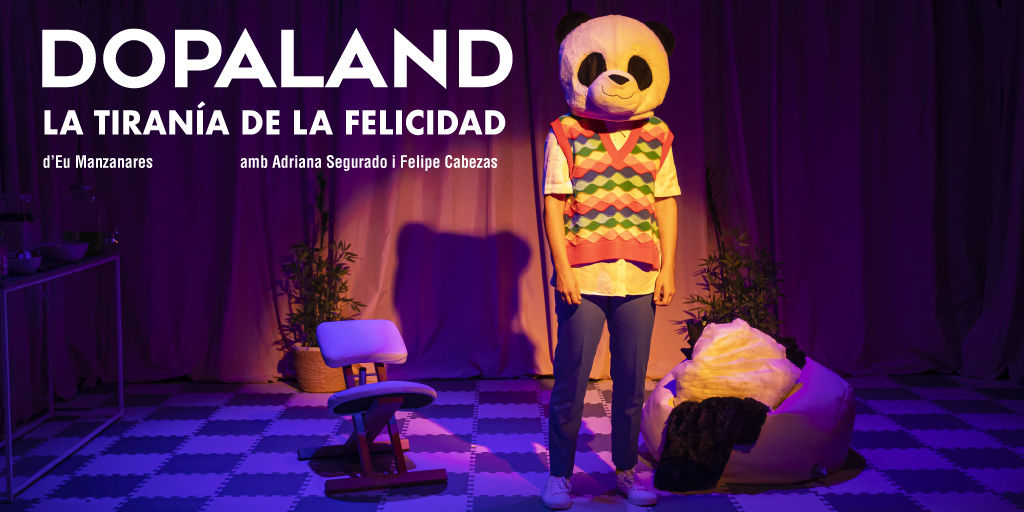 Dopaland. La tiranía de la felicidad es representarà a partir del dilluns 4 de març de 2024 a La Villarroel