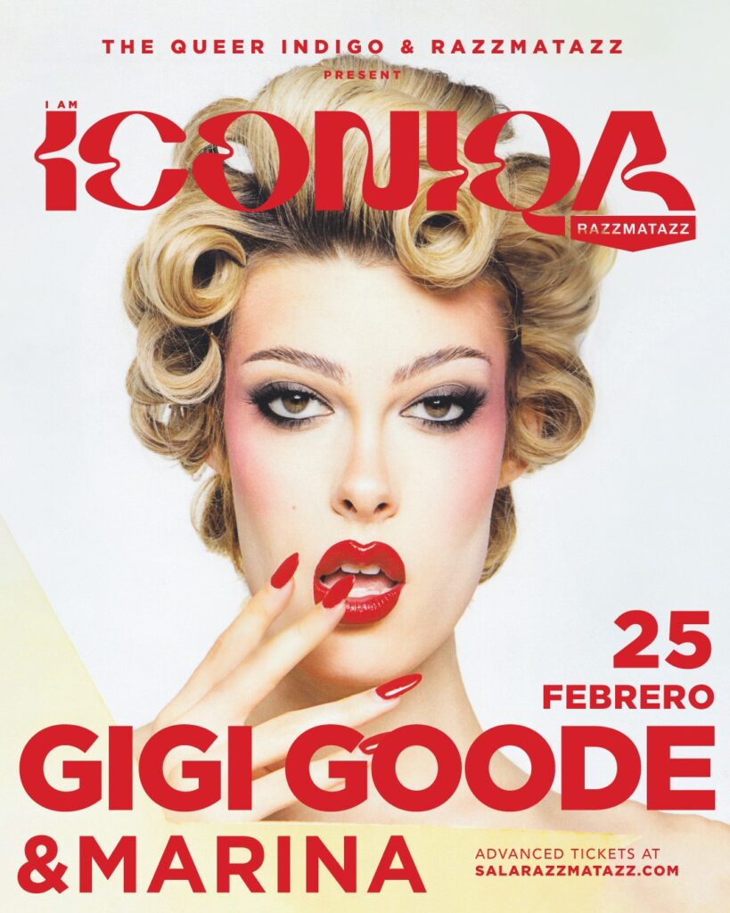 ICONIQA 4: GIGI GOODE & MARINA // DOMINGO 25.02.24 – RAZZMATAZZ