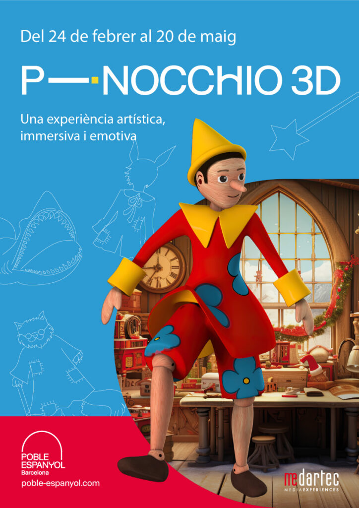 Pinocchio 3D en el Poble Espanyol del 24 de febrero al 20 de mayo